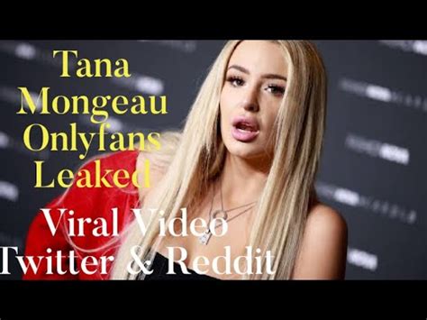 tana mongeau of leaks|Tana Mongeau Sextape Porn Video Leaked